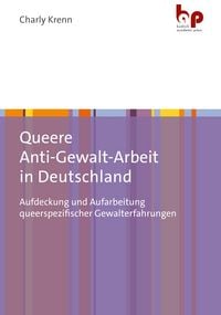 Produktbild: Queere Anti-Gewalt-Arbeit in Deutschland