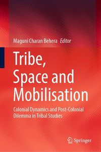 Produktbild: Tribe, Space and Mobilisation