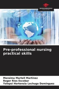 Produktbild: Pre-professional nursing practical skills
