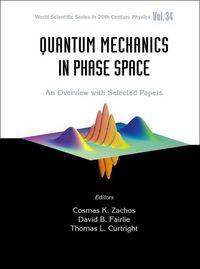 Produktbild: Quantum Mechanics in Phase Space: An Overview with Selected Papers
