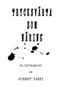 Produktbild: Trycksv&auml;rta som n&auml;ring