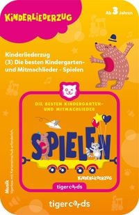 Produktbild: tigercard - Kinderliederzug - Folge 3: Die besten Kindergartenlieder - Spielen