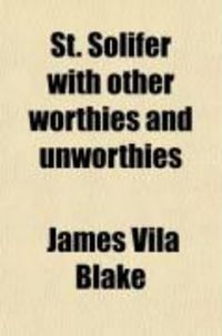 Produktbild: St. Solifer with Other Worthies and Unworthies