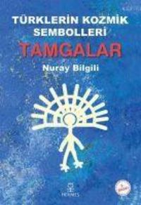 Produktbild: T&uuml;rklerin Kozmik Sembolleri - Tamgalar