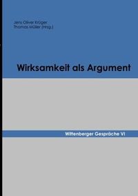 Produktbild: Wittenberger Gespr&auml;che / Wirksamkeit als Argument