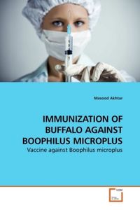 Produktbild: Akhtar, M: Immunization Of Buffalo Against Boophilus Micropl