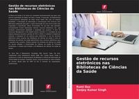 Produktbild: Gest&atilde;o de recursos eletr&ocirc;nicos nas Bibliotecas de Ci&ecirc;ncias da Sa&uacute;de