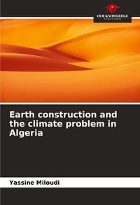 Produktbild: Earth construction and the climate problem in Algeria