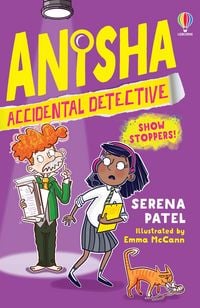 Produktbild: Anisha, Accidental Detective: Show Stoppers