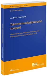 Bild vom Artikel Telekommunikationsrecht kompakt vom Autor Andreas Neumann