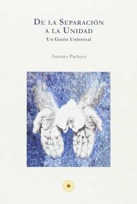 Produktbild: De la separaci&oacute;n a la unidad, un gui&oacute;n universal