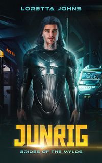 Produktbild: Junrig (Brides of the Mylos, #3)