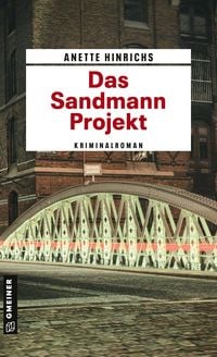 Bild vom Artikel Das Sandmann-Projekt vom Autor Anette Hinrichs