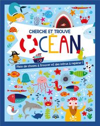 Produktbild: Oc&eacute;an : plein de choses &agrave; trouver et des intrus &agrave; rep&eacute;rer !