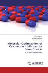 Produktbild: Patel, S: Molecular Optimization of Calcineurin Inhibitors f