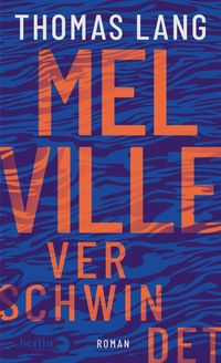 Produktbild: Melville verschwindet