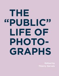 Produktbild: The Public Life of Photographs