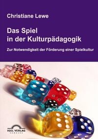 Produktbild: Das Spiel in der Kulturp&auml;dagogik