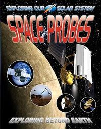Produktbild: Space Probes: Exploring Beyond Earth