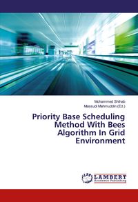 Produktbild: Priority Base Scheduling Method With Bees Algorithm In Grid Environment