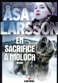 Bild vom Artikel En sacrifice à Moloch vom Autor Åsa Larsson