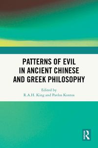 Produktbild: Patterns of Evil in Ancient Chinese and Greek Philosophy