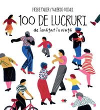 Produktbild: 100 De Lucruri De Invatat in Viata