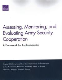 Produktbild: Assessing, Monitoring, and Evaluating Army Security Cooperation