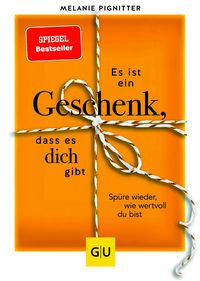 Produktbild: Es ist ein Geschenk, dass es dich gibt