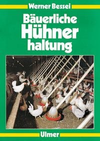 Produktbild: B&auml;uerliche H&uuml;hnerhaltung