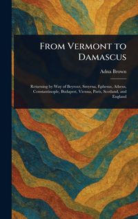 Produktbild: From Vermont to Damascus