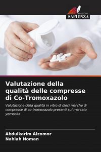 Produktbild: Valutazione della qualit&agrave; delle compresse di Co-Tromoxazolo