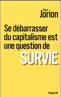 Produktbild: Se d&eacute;barrasser du capitalisme est une question de survie