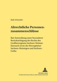 Produktbild: Altrechtliche Personenzusammenschl&uuml;sse