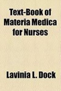 Produktbild: Text-Book of Materia Medica for Nurses