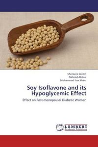 Produktbild: Saeed, M: Soy Isoflavone and its Hypoglycemic Effect
