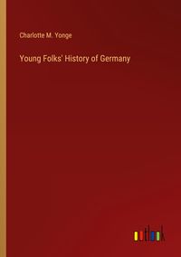 Produktbild: Young Folks' History of Germany