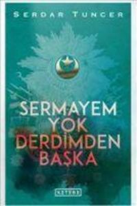 Produktbild: Sermayem Yok Derdimden Baska Ciltli