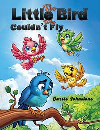 Produktbild: The Little Bird Who Couldn't Fly