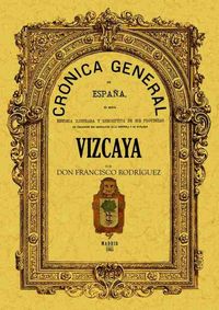 Produktbild: Cr&oacute;nica de la provincia de Vizcaya