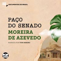 Produktbild: Pa&ccedil;o do Senado: Trechos selecionados de "O Rio de Janeiro"
