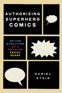 Produktbild: Authorizing Superhero Comics
