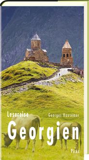Bild vom Artikel Lesereise Georgien vom Autor Georges Hausemer