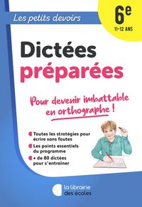 Produktbild: Dict&eacute;es pr&eacute;par&eacute;es 6e 11-12 ans