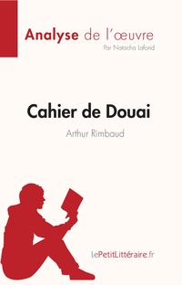 Produktbild: Cahier de Douai de Arthur Rimbaud (Fiche de lecture)