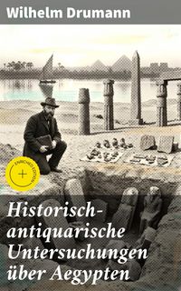 Produktbild: Historisch-antiquarische Untersuchungen &uuml;ber Aegypten