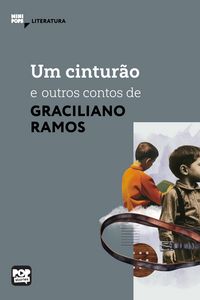 Produktbild: Um cintur&atilde;o e outros contos de Graciliano Ramos