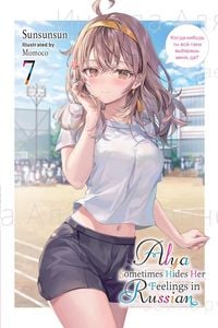 Produktbild: Alya Sometimes Hides Her Feelings in Russian, Vol. 7