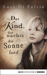 Produktbild: Das Kind, das nachts die Sonne fand
