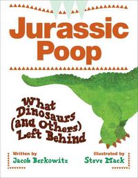 Produktbild: Jurassic Poop: What Dinosaurs (and Others) Left Behind